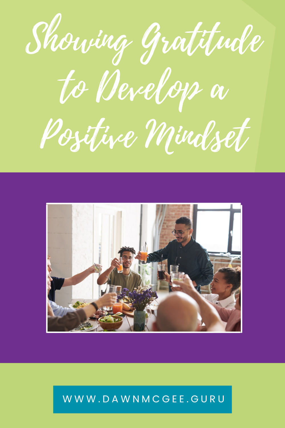 Show Gratitude to Develop a Positive Mindset