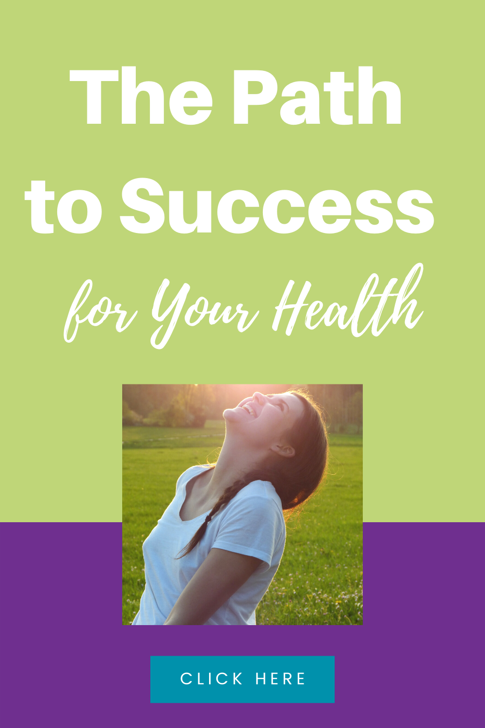 The Path to Success for Your Health