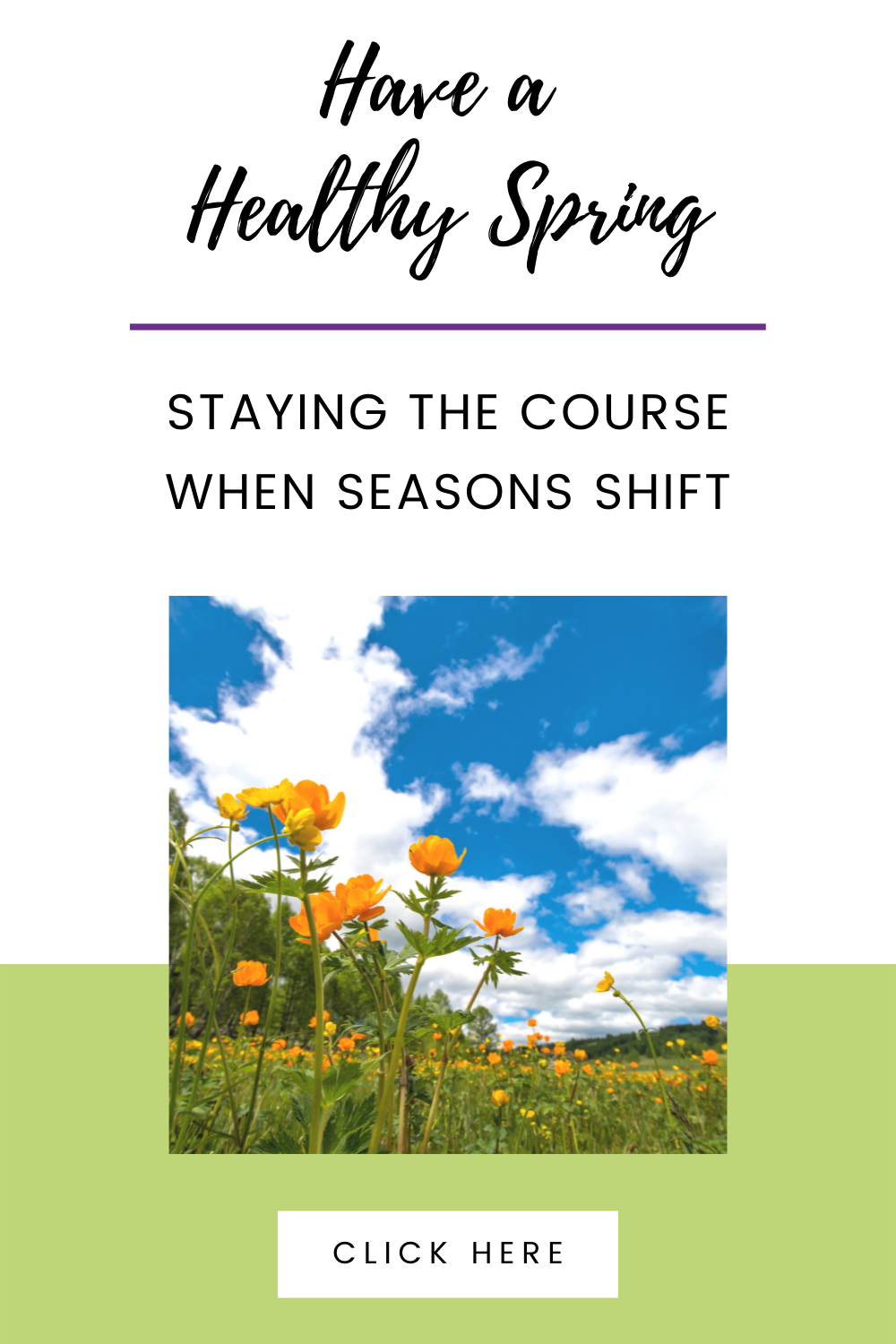 Have a Healthy Spring: Staying the Course When Seasons Shift