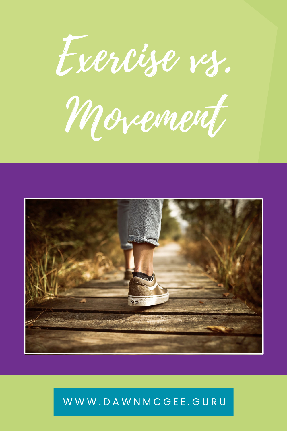 Exercise vs. Movement