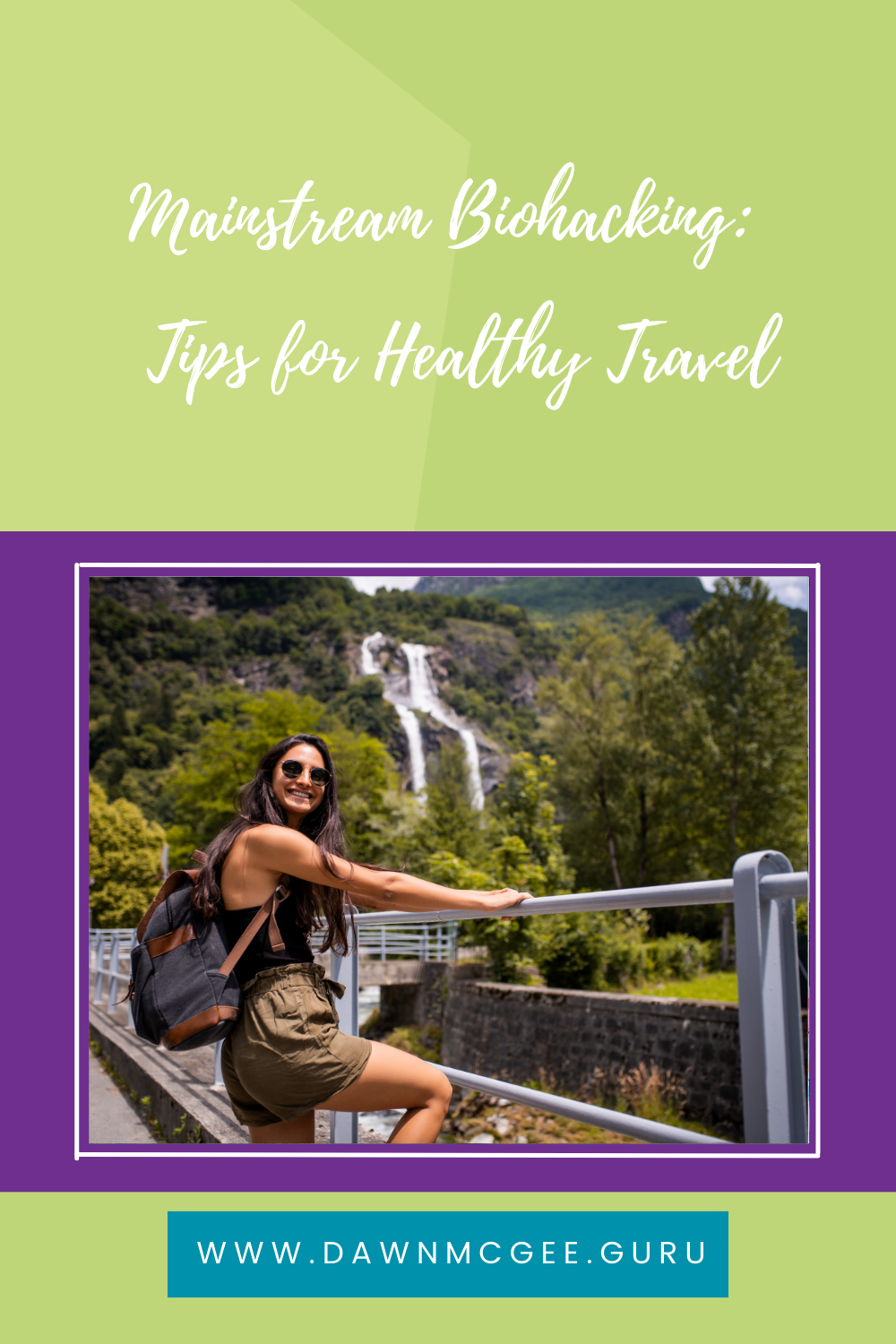 Mainstream Biohacking: Tips for Healthy Travel