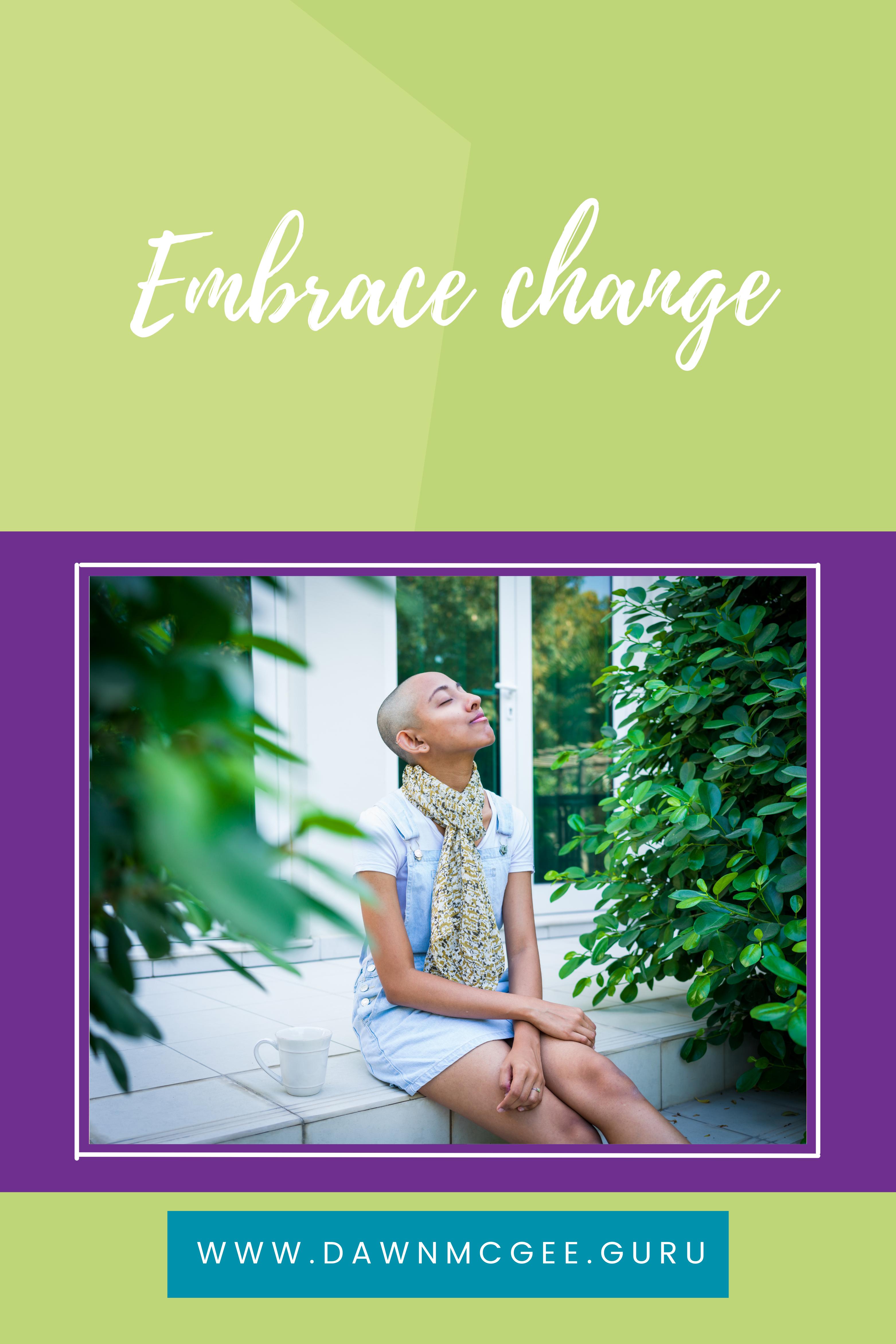 Embrace Change: Navigating Your Goals with Positivity and Simple Steps