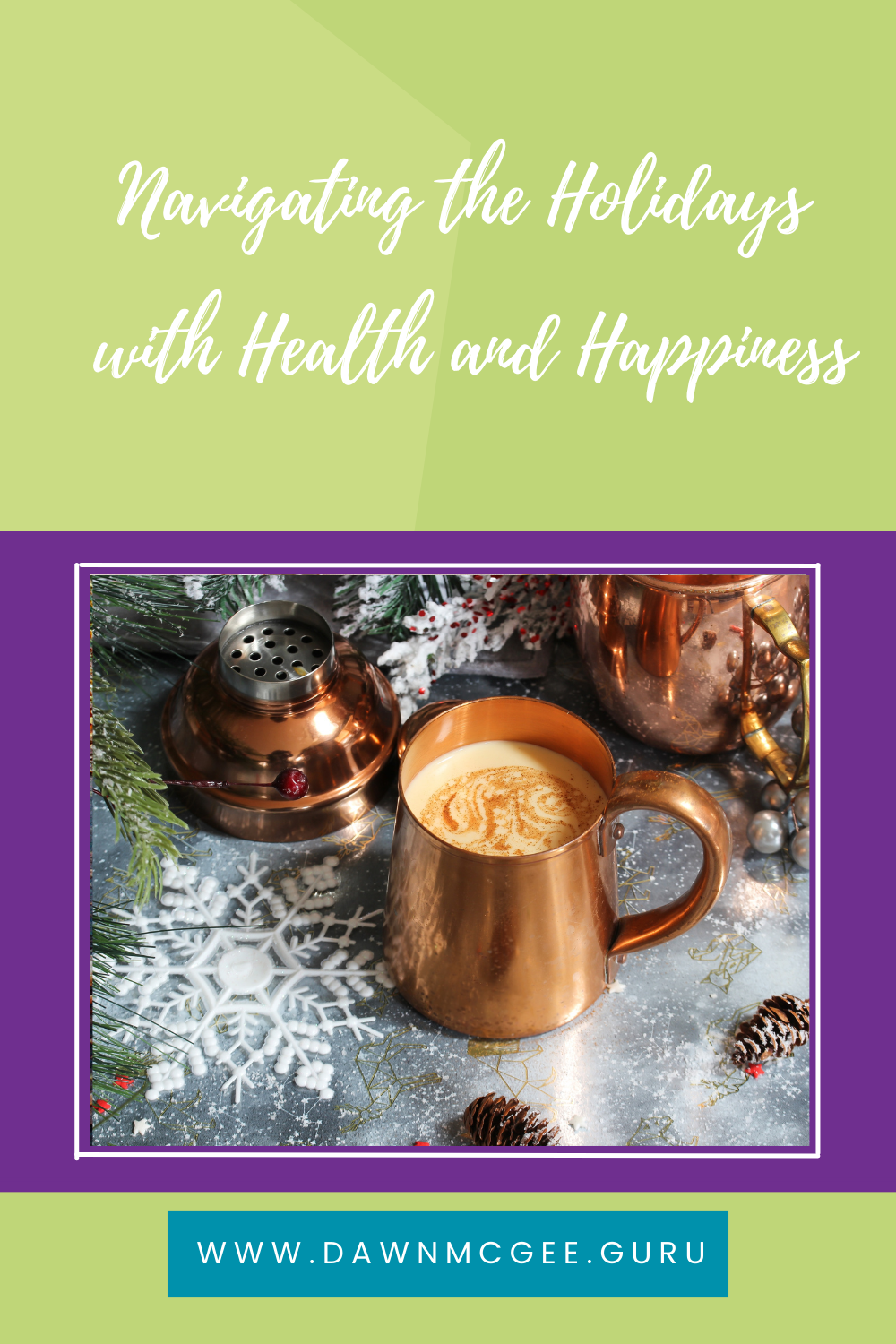 Navigating the Holidays with Health and Happiness