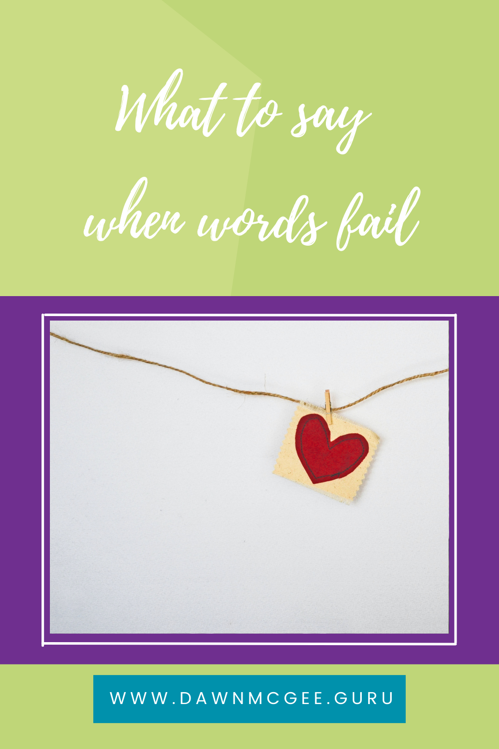 What to Say When Words Fail: Navigating Difficult Times with Care and Action