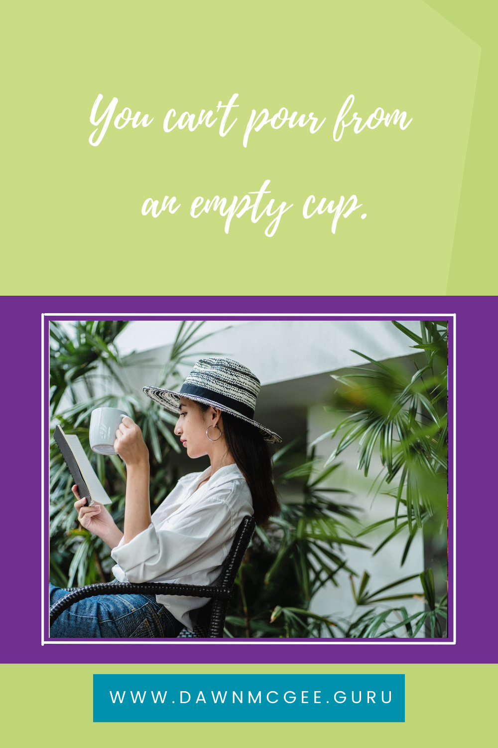 You can't pour from an empty cup.