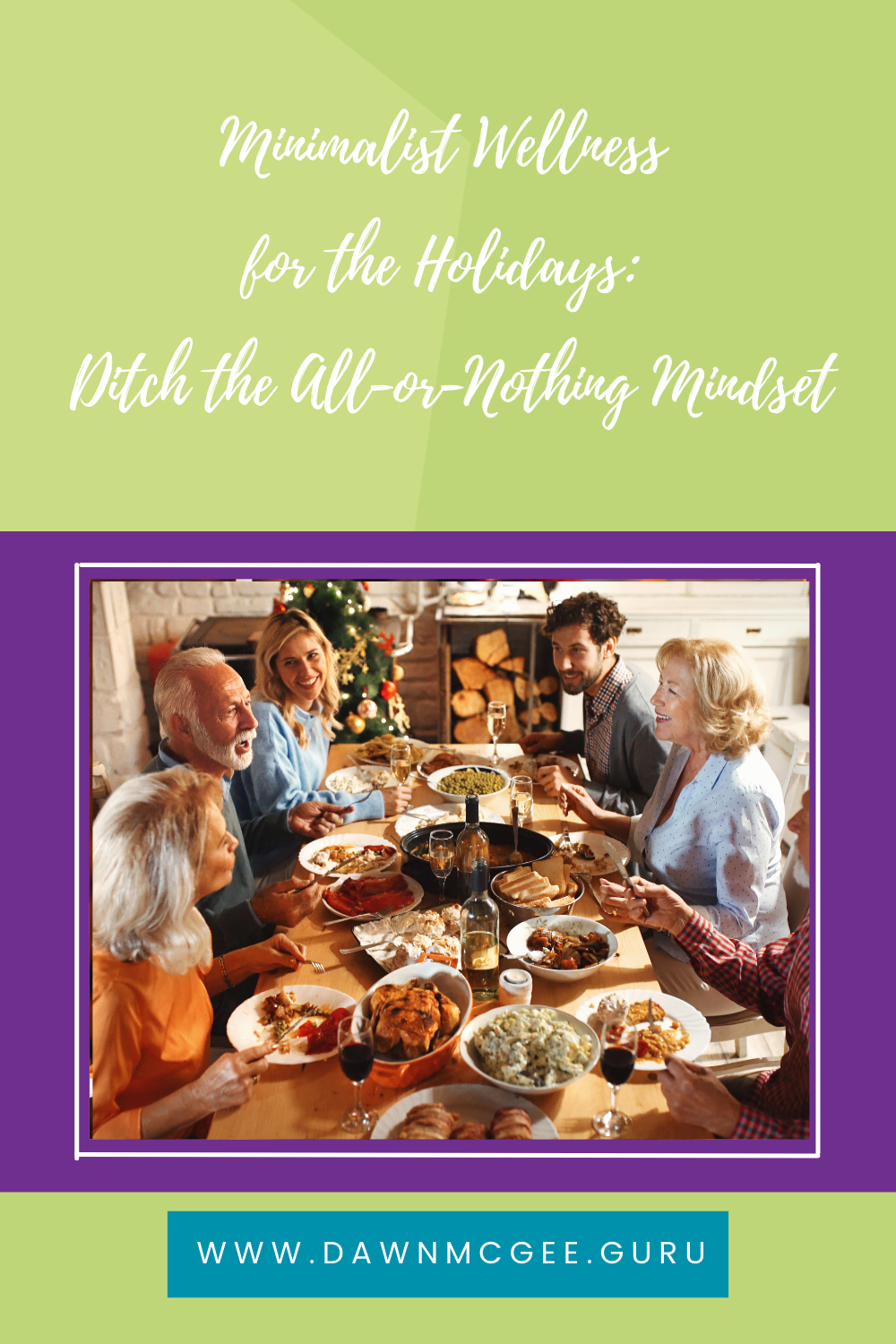 Minimalist Wellness for the Holidays: Ditch the All-or-Nothing Mindset