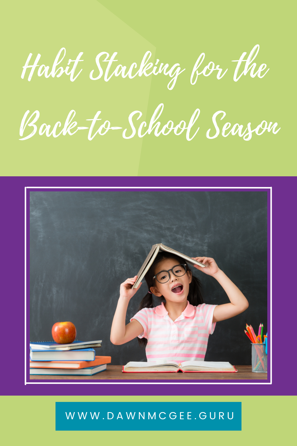 Embracing Change: Habit Stacking for the Back-to-School Season